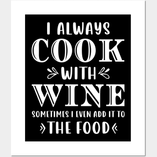 Cooking With Wine Funny Posters and Art